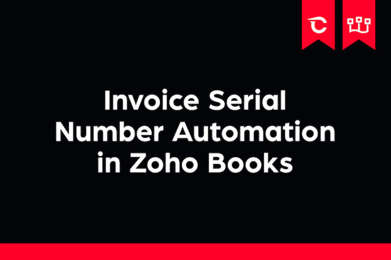 Invoice Serial Number Automation in Zoho Books